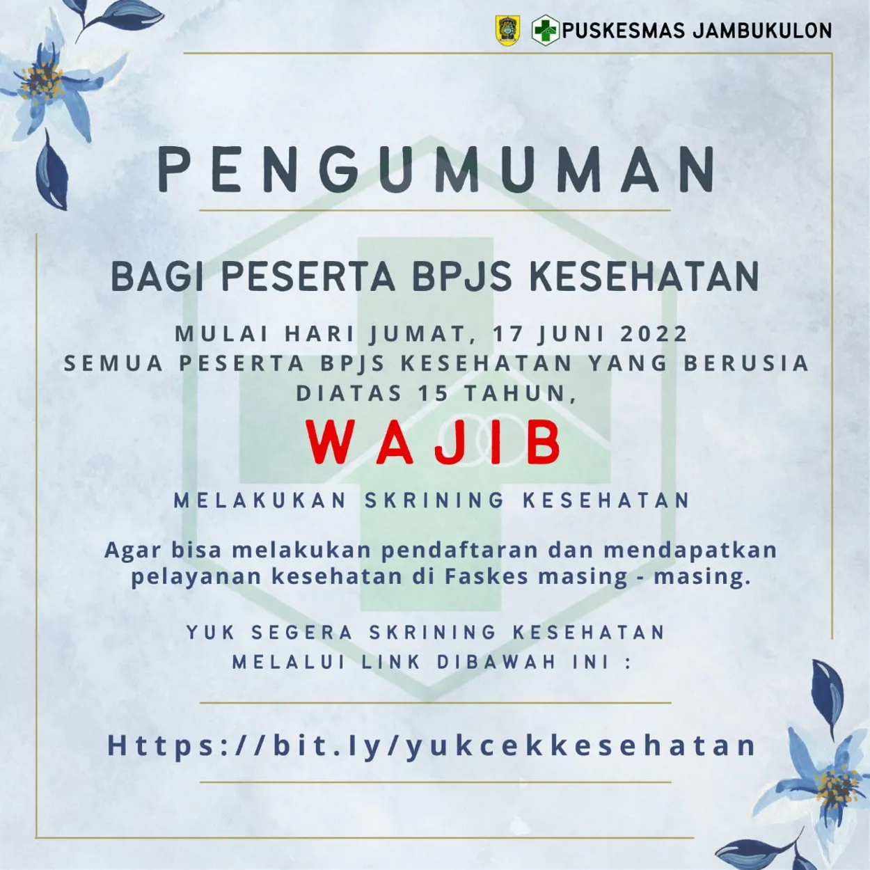 PESERTA BPJS KESEHATAN WAJIB MELAKUKAN SKRINING KESEHATAN